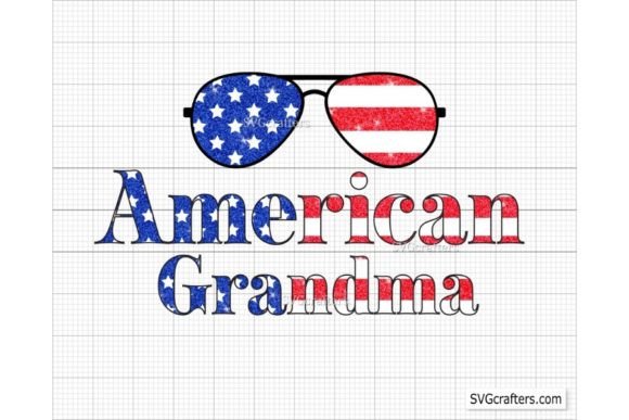 American Grandma Png: 4th of July Graphics & Illustrations